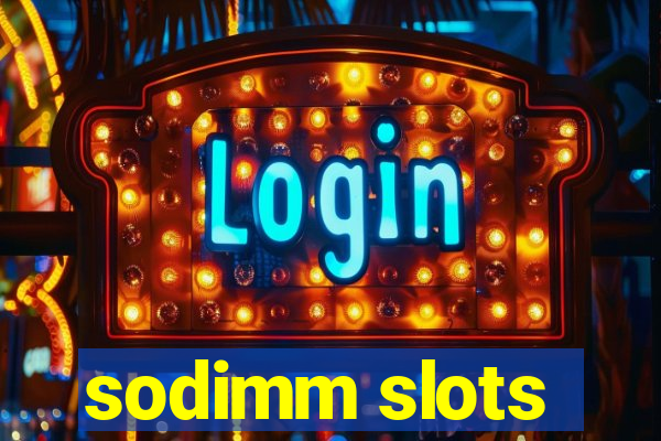 sodimm slots